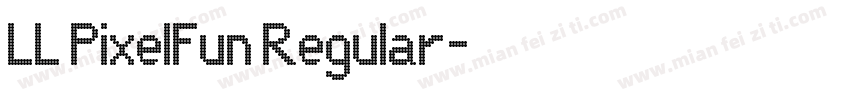 LL PixelFun Regular字体转换